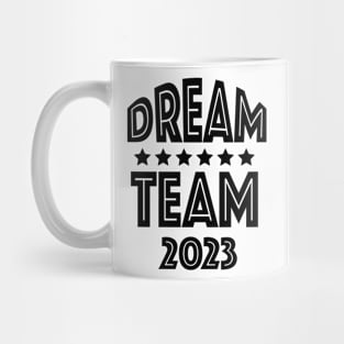 Dream Team 2023 Mug